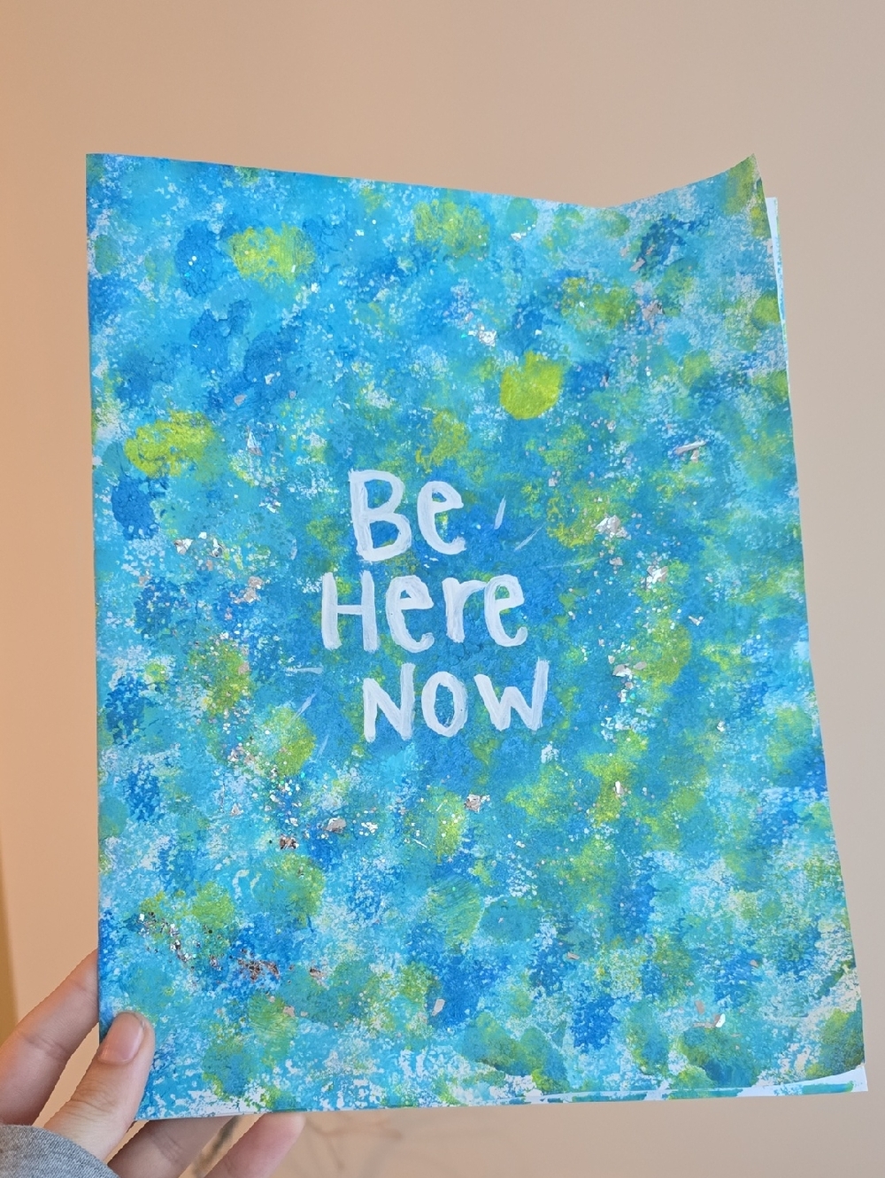 Be Here Now - Handmade Painting